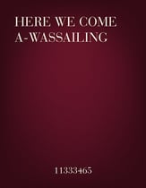 Here We Come A-wassailing piano sheet music cover